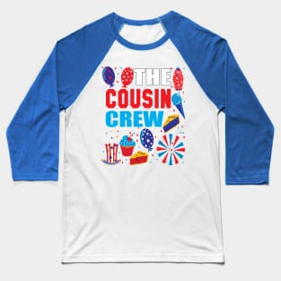 The cousin crew 4th of july family reunion gift. Baseball T-Shirt